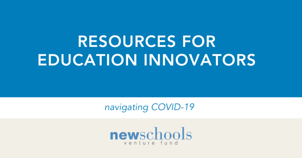 COVID-19: Resources for Education Innovators